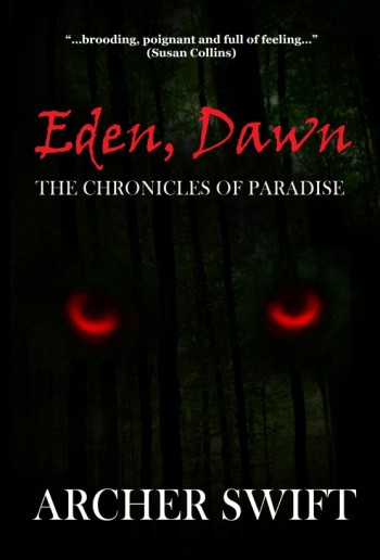 Eden, Dawn's Prologue