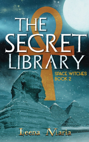 The Secret Library: Space Witches book 2