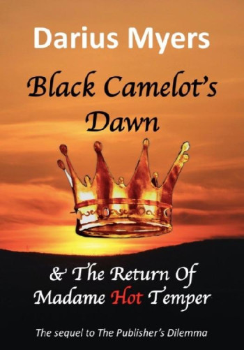 Black Camelots Dawn
