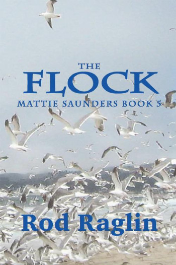 The Flock - Mattie Saunders Series Book 5
