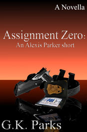 Assignment Zero: An Alexis Parker Short