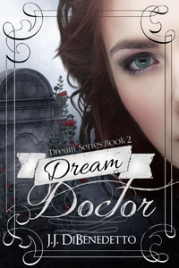 Dream Doctor (Dreams, book 2)
