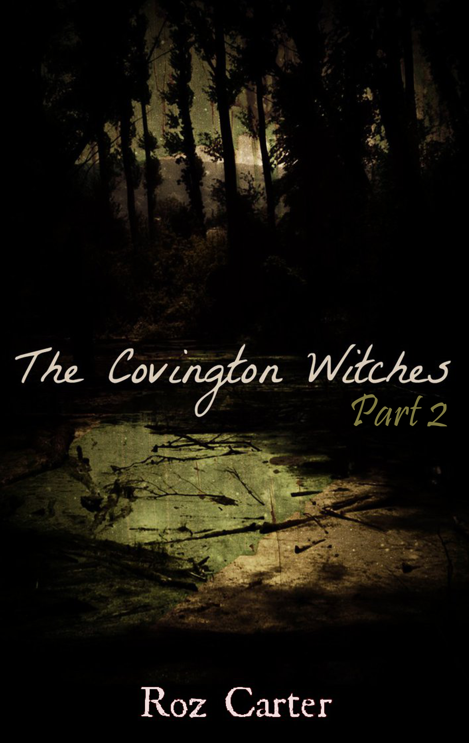 The Covington Witches (Book of Secrets, Vol. 1) Part 2