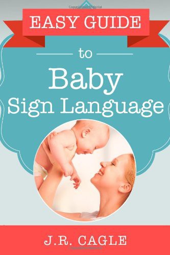 Easy Guide to Baby Sign Language