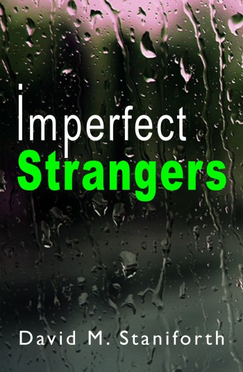 Imperfect Strangers 1st person