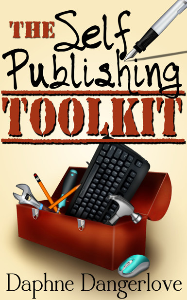 The Self Publishing Toolkit: Your All-in-One Guide to Publishing and Promoting an eBook on Amazon