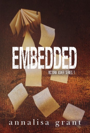 Embedded (Victoria Asher Series, 1)