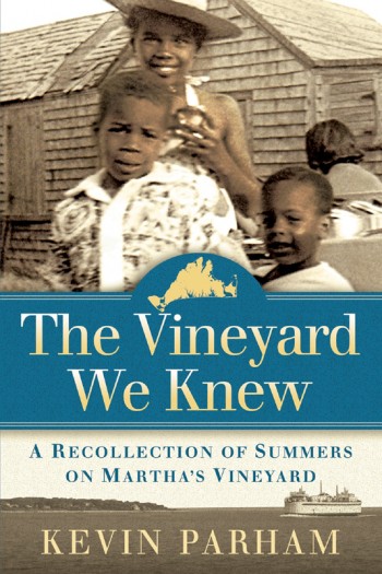 The Vineyard We Knew