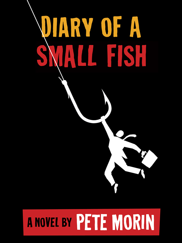 Diary of a Small Fish