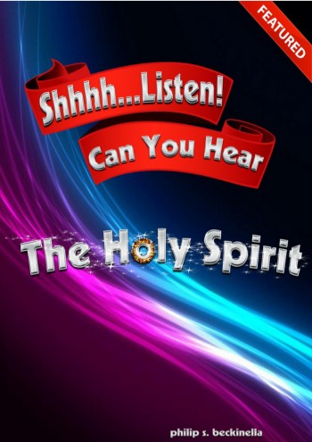 Shhh...Listen Can You Hear The Holy Spirit