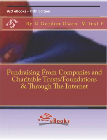 Fundraising From Companies and Charitable Trusts/Foundations & Through The Internet