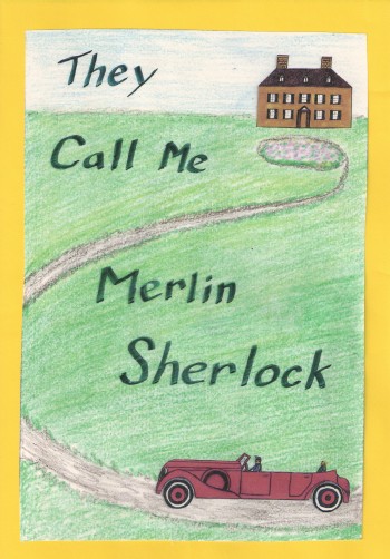 They Call Me Merlin Sherlock