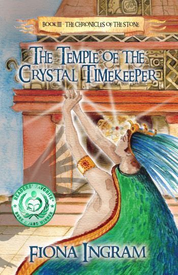 The Temple of the Crystal Timekeeper: The Chronicles of the Stone (Book 3)