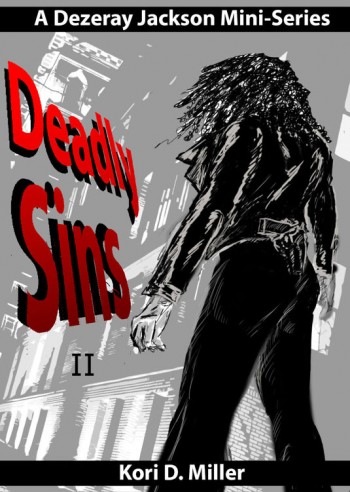 Deadly Sins II: A Dezeray Jackson Mini-Series