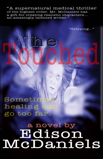 The Touched: a novel