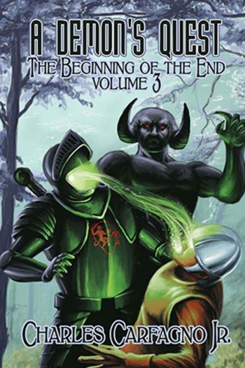 A Demon's Quest the Beginning of the End Volume 3