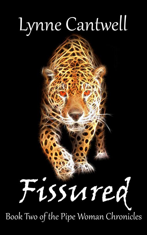 Fissured: Book Two of the Pipe Woman Chronicles