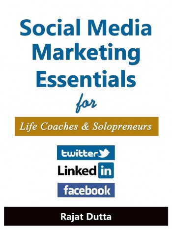 Social Media Marketing Essentials For Life Coaches & Solopreneurs