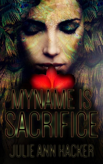 My Name is Sacrifice
