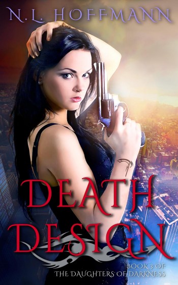 Death Design (The Daughters of Darkness, #3)
