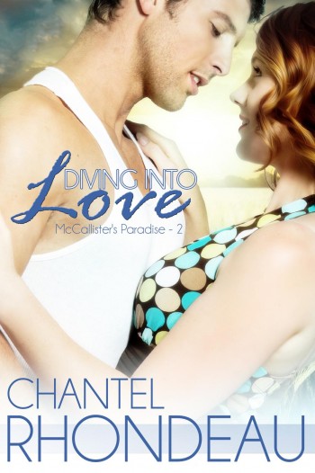 Diving Into Love (McCallister's Paradise, #2)