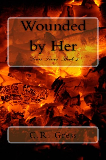 Wounded by Her