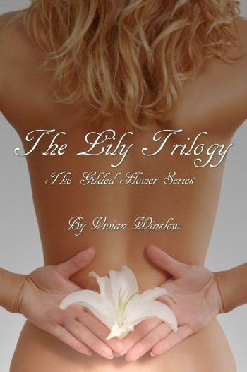 Lily Trilogy 