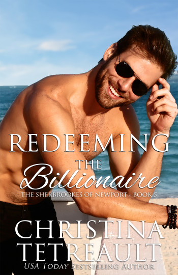 Redeeming The Billionaire (The Sherbrookes of Newport, #5)