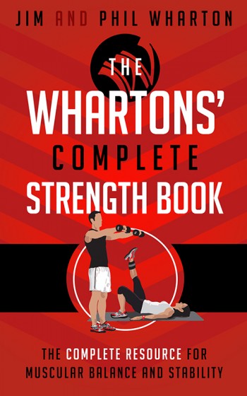 The Whartons’ Complete Strength Book