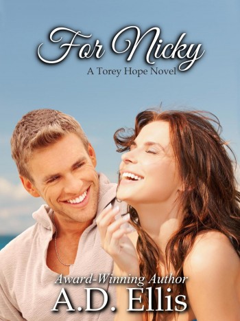 For Nicky (A Torey Hope Novel)