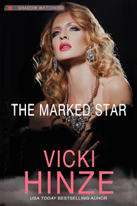 The Marked Star: Shadow Watchers, Book 2