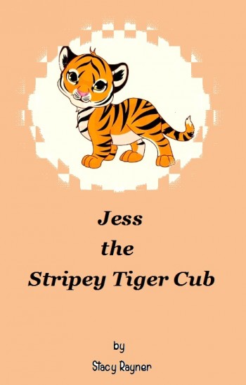 Jess the Stripey Tiger Cub