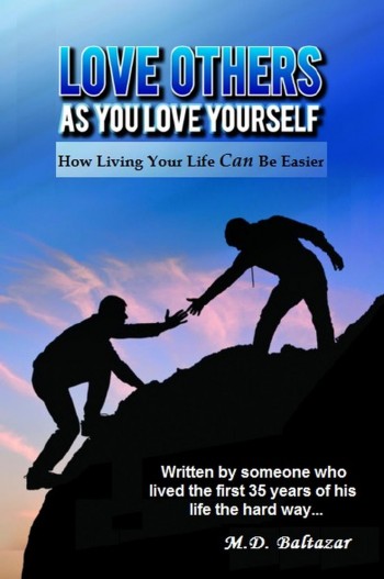 Love Others as You Love Yourself – How Living Your Life Can Be Easier