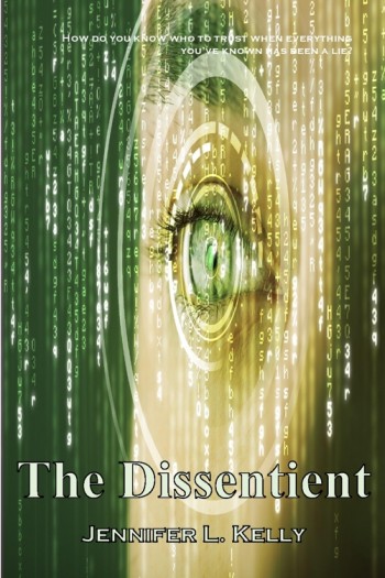 The Dissentient: The Lucia Chronicles Book 2
