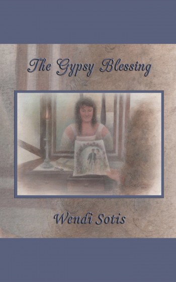 The Gypsy Blessing