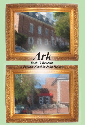 Ark Book V: Beneath