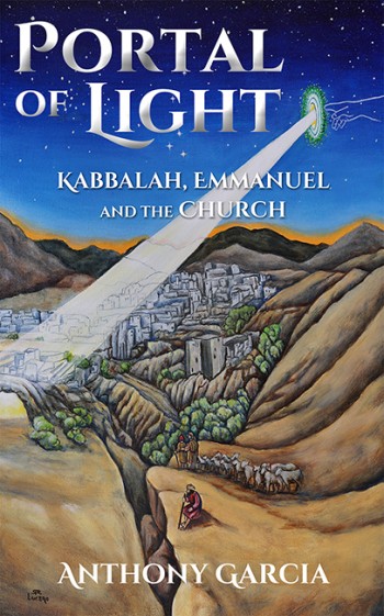 The Portal of Light: Kabbalah, Emmanuel and the Church