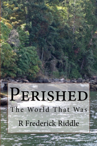 Perished: The World That Was