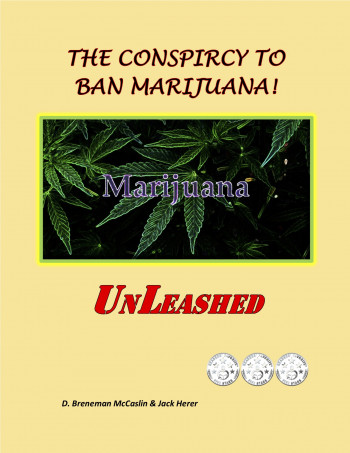 Marijuana Unleashed