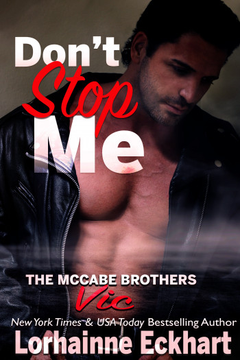 Don’t Stop Me: The McCabe Brothers