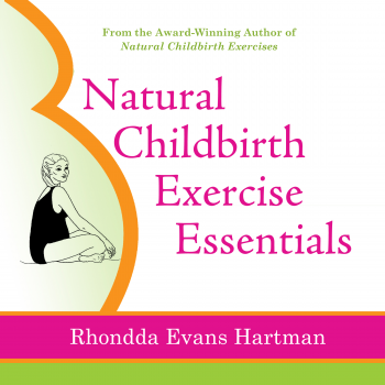 Natural Childbirth Exercise Essentials
