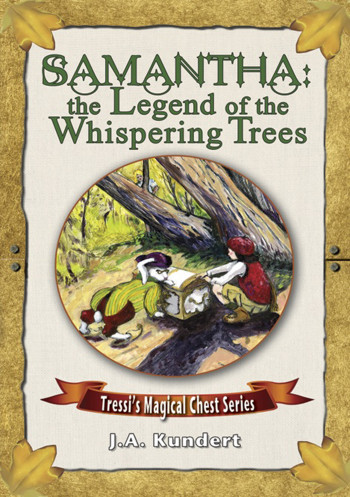 Samantha: the Legend of the Whispering Trees