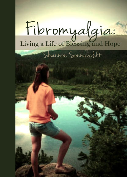 Fibromyalgia: Living a Life of Blessing and Hope