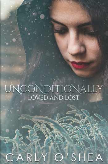 Unconditionally Loved and Lost