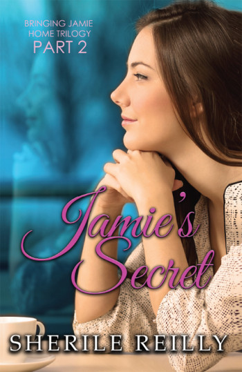 Jamie's Secret: Bringing Jamie Home Trilogy Part Two
