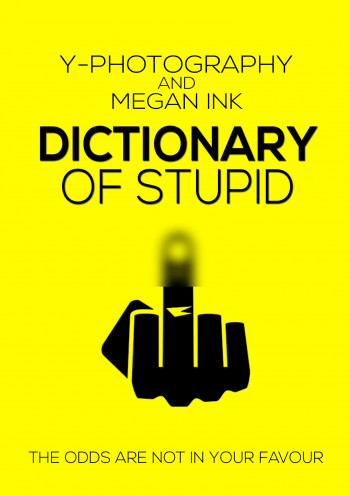 Dictionary of Stupid