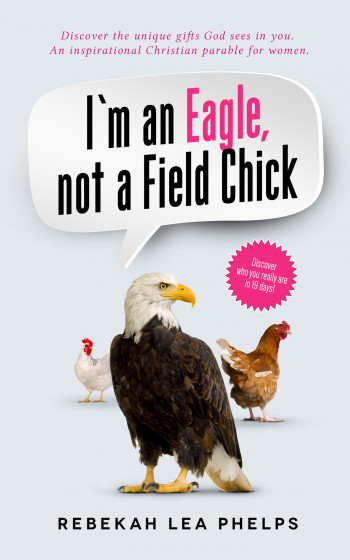 I'm an Eagle, not a Field Chick