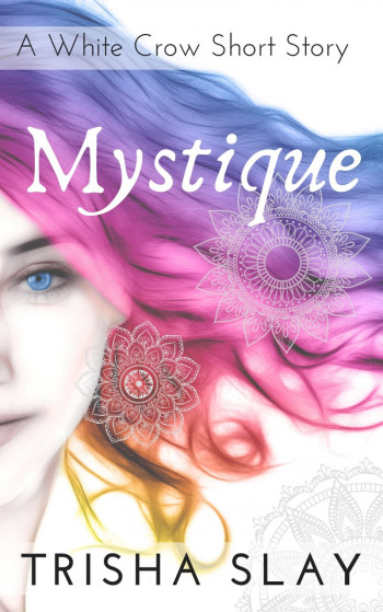 Mystique: A White Crow Short Story