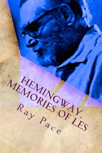 Hemingway, Memories of Les