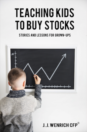 Teaching Kids to Buy Stocks: Stories and Lessons for Grown-Ups